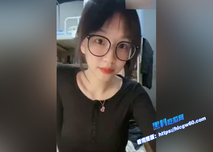 抖音十万粉网红解冻冰河,私密视频遭曝光,果然眼镜妹就是不一样,真的太骚了,目前 B 站作品已清空4 抖音十万粉网红解冻冰河,私密视频遭曝光,果然眼镜妹就是不一样,真的太骚了,目前 B 站作品已清空4