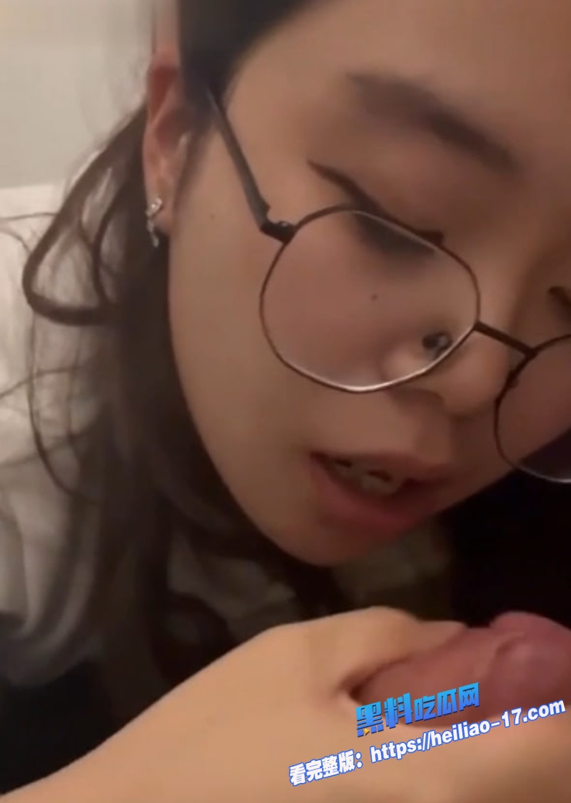 清纯眼镜学生妹王洋私密视频大泄露反差婊本性曝光7 清纯眼镜学生妹王洋私密视频大泄露反差婊本性曝光7