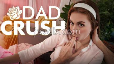 DadCrush.24.03.12 A-Dick-Ted to You