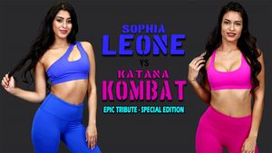 Katana Kombat 对战 Sophia Leone - 史诗级致敬 (PMV)