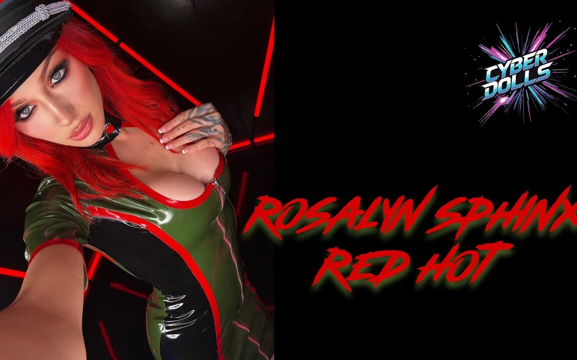 Rosalyn Sphinx • Red Hot